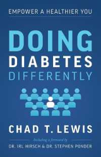 Doing Diabetes Differently : Empower a Healthier You