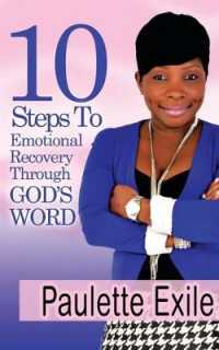 10 Steps to Emotional Recovery through God's Word
