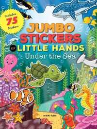 Jumbo Stickers for Little Hands: Under the Sea : Includes 75 Stickers (Jumbo Stickers for Little Hands)