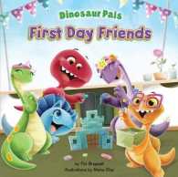First Day Friends (Dinosaur Pals)