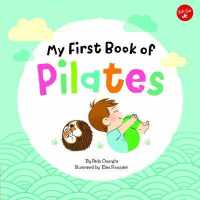 My First Book of Pilates (My First Book of) （BRDBK）