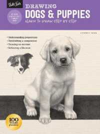 Drawing: Dogs & Puppies : Learn to draw step by step (How to Draw & Paint) （Revised）