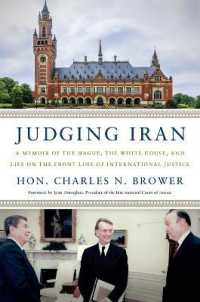 Judging Iran : A Memoir of the Hague, the White House, and Life on the Front Line of International Justice