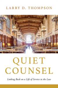 Quiet Counsel : Looking Back on a Life of Service to the Law