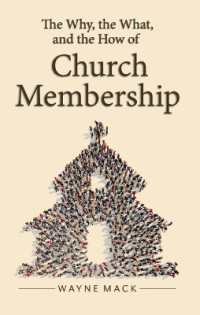 The Why, the What, and the How of Church Membership (Counsel for the Heart)