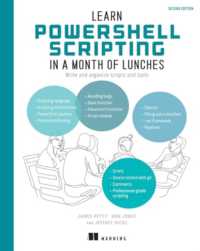 Learn PowerShell Scripting in a Month of Lunches, Second Edition （2ND）