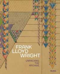 Frank Lloyd Wright : Unpacking the Archive