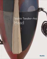 Sophie Taeuber-Arp: Dada Head (Moma One on One Series)