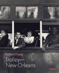 Robert Frank: Trolley—New Orleans (Moma One on One Series)