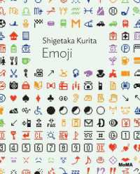 Shigetaka Kurita: Emoji (Moma One on One Series)