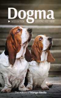 Dogma : Wisdom from Everyone's Best Friend