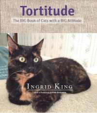 Tortitude : The BIG Book of Cats with a BIG Attitude