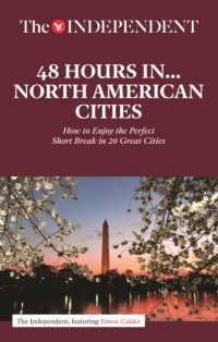 48 HOURS IN NORTH AMERICAN CITIES