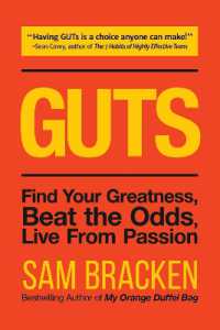 GUTS : Find Your Greatness, Beat the Odds, Live from Passion