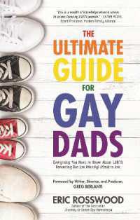 The Ultimate Guide for Gay Dads : Everything You Need to Know about LGBTQ Parenting but Are (Mostly) Afraid to Ask (Adoption gift)