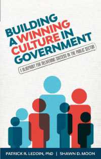 Building a Winning Culture in Government : A Blueprint for Delivering Success in the Public Sector (Dysfunctional Team, Local Government, Culture Change, Workplace Culture, Organization Development)