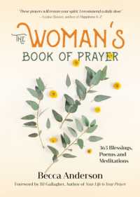 The Woman's Book of Prayer : 365 Blessings, Poems and Meditations (Christian gift for women) (Becca's Prayers)