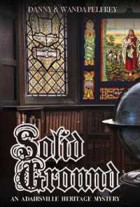 Solid Ground (An Adairsville Heritage Mystery)