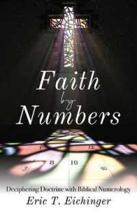 Faith by Numbers : Deciphering Doctrine with Biblical Numerology