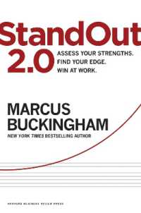 StandOut 2.0 : Assess Your Strengths, Find Your Edge, Win at Work