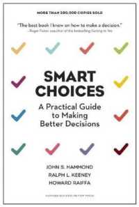 賢明な選択：意思決定実践ガイド（再刊）<br>Smart Choices : A Practical Guide to Making Better Decisions