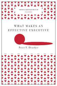 What Makes an Effective Executive (Harvard Business Review Classics) (Harvard Business Review Classics)