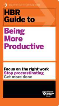 生産性向上：HBRガイド<br>HBR Guide to Being More Productive (HBR Guide Series) (Hbr Guide)