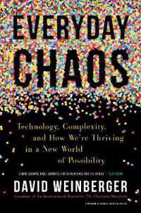 Everyday Chaos : Technology, Complexity, and How We're Thriving in a New World of Possibility