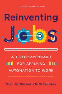 業務自動化への４ステップ・アプローチ<br>Reinventing Jobs : A 4-Step Approach for Applying Automation to Work