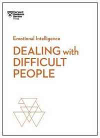 Dealing with Difficult People (HBR Emotional Intelligence Series) (Hbr Emotional Intelligence Series)