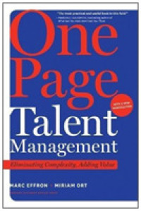 1ページで出来る才能管理（再刊）<br>One Page Talent Management, with a New Introduction : Eliminating Complexity, Adding Value