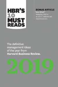 HBR's 10 Must Reads 2019 : The Definitive Management Ideas of the Year from Harvard Business Review (with bonus article 'Now What?' by Joan C. Williams and Suzanne Lebsock) (HBR's 10 Must Reads) (Hbr's 10 Must Reads)
