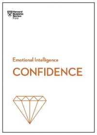 Confidence (HBR Emotional Intelligence Series) (Hbr Emotional Intelligence Series)