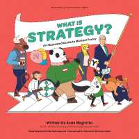 What is Strategy? : An Illustrated Guide to Michael Porter