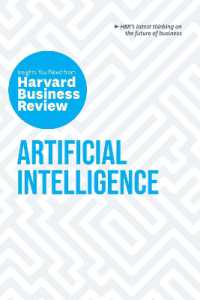 Artificial Intelligence : The Insights You Need from Harvard Business Review (Hbr Insights Series)