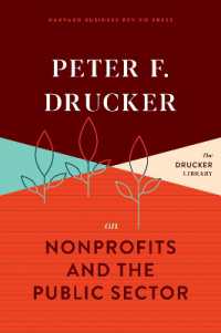 Ｐ．Ｆ．ドラッカーのNPO・公共セクター論<br>Peter F. Drucker on Nonprofits and the Public Sector