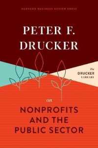 Ｐ．Ｆ．ドラッカーのNPO・公共セクター論<br>Peter F. Drucker on Nonprofits and the Public Sector