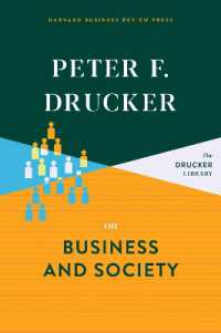 Ｐ．Ｆ．ドラッカーのビジネスと社会論<br>Peter F. Drucker on Business and Society