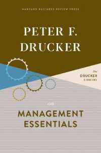 Ｐ．Ｆ．ドラッカーの経営学エッセンシャル<br>Peter F. Drucker on Management Essentials