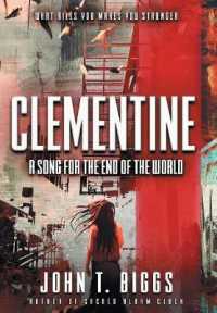 Clementine: A Song for the End of the World (Clementine)
