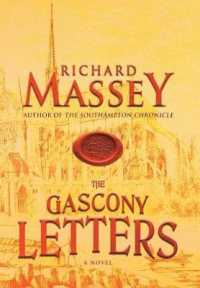 The Gascony Letters (The Bordeaux Chronicles") 〈2〉