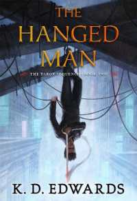 The Hanged Man : The Tarot Sequence Book Two