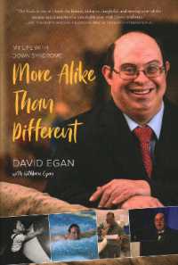 More Alike than Different : My Life with Down Syndrome