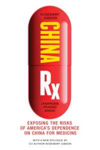 China Rx : Exposing the Risks of America's Dependence on China for Medicine