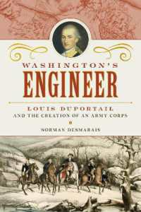 Washington's Engineer : Louis Duportail and the Creation of an Army Corps