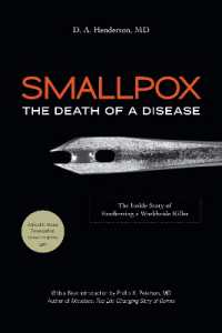 Smallpox: the Death of a Disease : The inside Story of Eradicating a Worldwide Killer