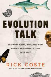 Evolution Talk : The Who, What, Why, and How behind the Oldest Story Ever Told