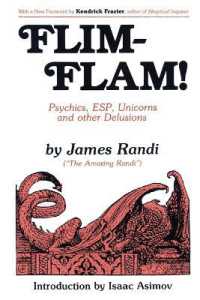 Flim-Flam! : Psychics, ESP, Unicorns, and Other Delusions