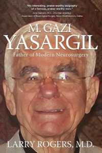 Yasargil : Father of Modern Neurosurgery