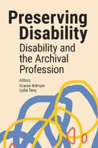 Preserving Disability : Disability and the Archival Profession